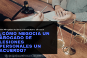 abogado de lesiones personales negociación acuerdo